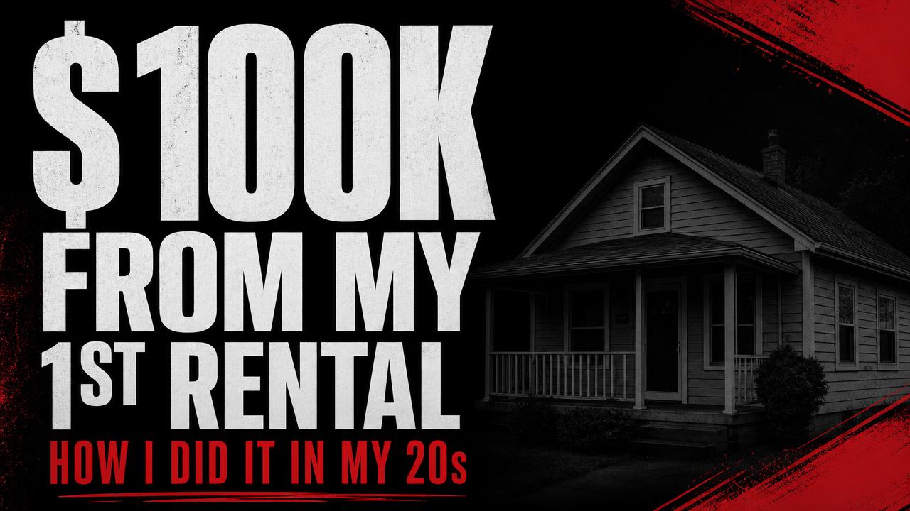 How I Made $100k+ From My 1st Rental Property in My 20s