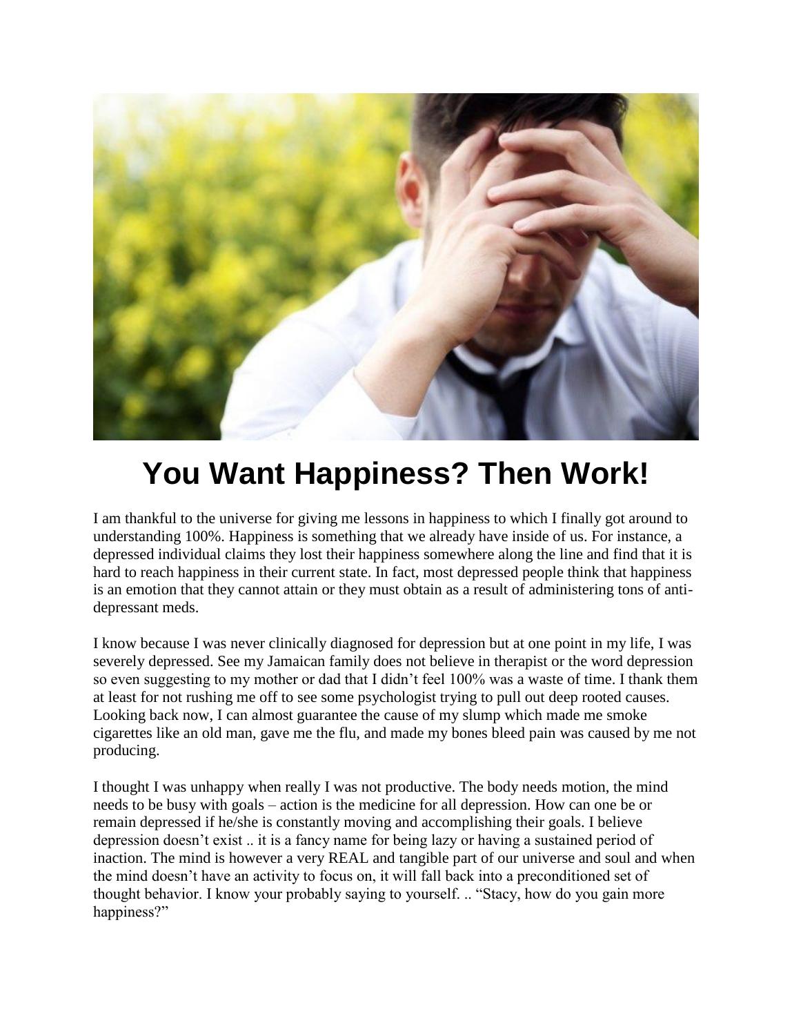 You Want Happiness....Then Work original article page