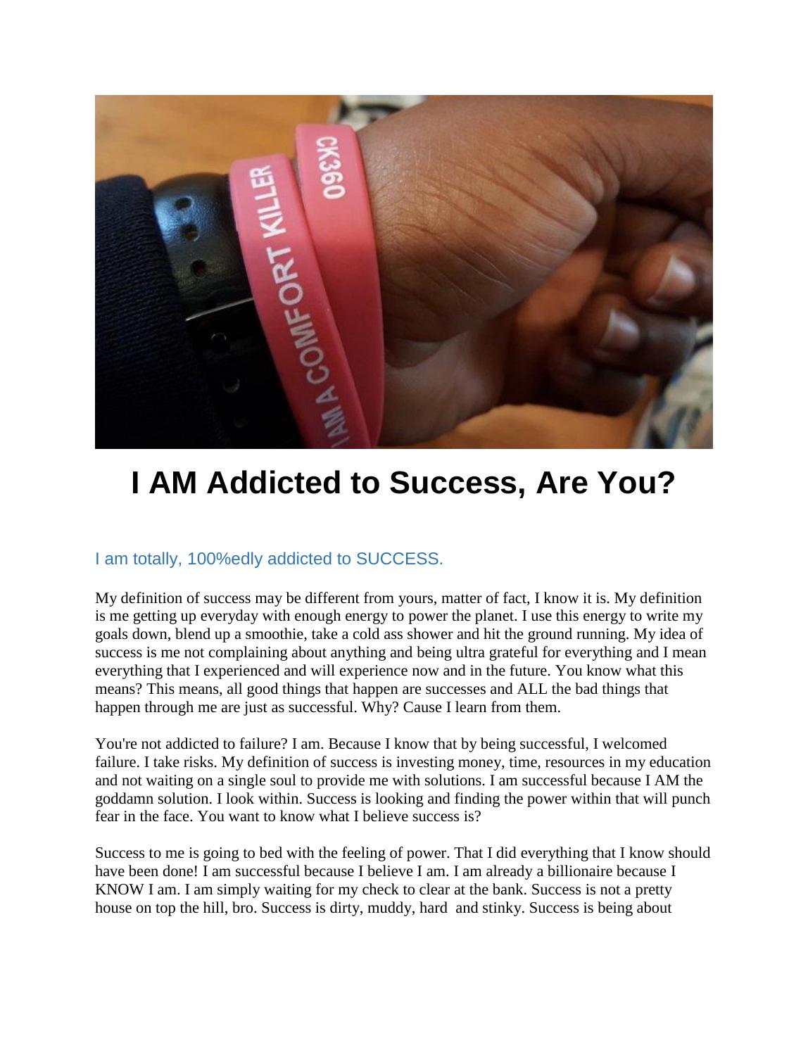 I AM Addicted to Success, Are You... original article page